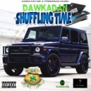 Dawka Dan - Shuffling Time (Original mix)