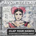 Pavor Stelar - Clap Your Hands