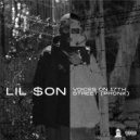 Lil $on - Voices on 17th street