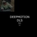 DEEPMoTiOn - dls (Prod by bendiberix)