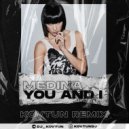 Medina - You And I (Kovtun Remix)