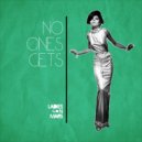Ladies On Mars - No Ones Gets (Original Mix)