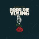 Buggout Rah - Die Young