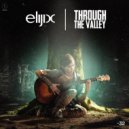 Elijix - Through the Valley ()