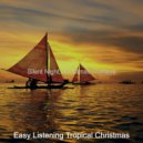 Easy Listening Tropical Christmas - Christmas 2020 Go Tell it on the Mountain
