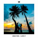 Aran Foss - I love it