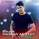 Ravshan Annaev - Shahlo