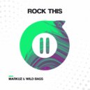MARKUZ & Wild Bass - Rock This ()