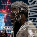 S.W.A.G.G Black - Let'em Rip