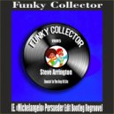 Steve Arrington - Dancin\' In the Key of Life (E. В«MichelangeloВ» Persueder Edit Bootleg Regroove)