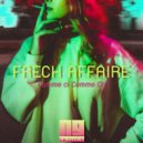 French Affair - Comme Ci Comme Ca (NG Remix)