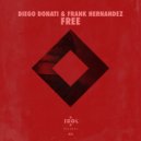 Diego Donati & Frank Hernandez - Free (Idol House Mix)