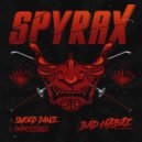 Spyrax - Impossible