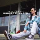 Kelsi Marie - Underestimated ()