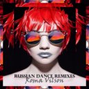 Roma Vilson - LIVE RUSSIAN DANCE REMIXES 2021 (vol. 7)