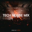 NNAKS - Tech House Mix Vol 1 ()