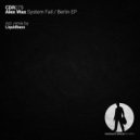 Alex Wax & Samuel Wallner - Berlin (Liquidbass)