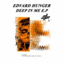 Edvard Hunger - Good Time For Me (Original mix)