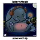 lonely.moon - absent minded (Original Mix)