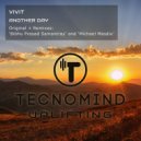 Vivit - Another Day (Bibhu Prasad Samantray Remix)