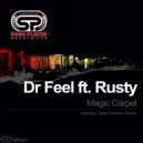 Dr Feel ft. Rusty - Magic Carpet (Instrumental)