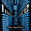 InnVoice - Shape The Future (Original Mix)