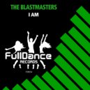 The Blastmasters - I Am (Extended Mix)
