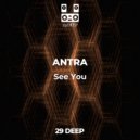 ANTRA - If Wanna Play (Original Mix)