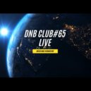 Mixed Max Vishnevsky - DnB Club Episode#65 Live Set (14.03.2021) ()