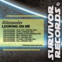 JfAlexsander - Looking On Me