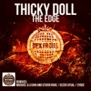Thicky Doll & Michael & Levan & Stiven Rivic - The Edge (Michael & Levan and Stiven Rivic Remix)