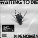 pipenomās & Agustino & Schrader - D.D.U.N ()