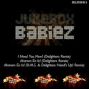 Jukebox Babiez & D.M.S. & Delighters - Akarom En Is! (D.M.S. & Delighters HanD\'s Up! Remix)