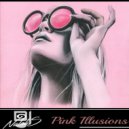 DJ NataliS - Pink Illusions ()