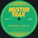Trevor Gordon - Night Train (Original Mix)