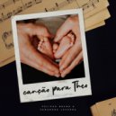 Feliphe Bruno & Samarone Lacerda - Canção para Theo