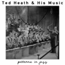 Ted Heath & His Music - Opening Chorus / Folies Bergère