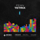 Fean DJ - Tetrix (Original Mix)