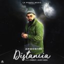 Armonypr - Distancia (Original Mix)