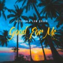 Altegro, Low Greed - Good For Me (Original Mix)