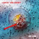 Loko Velocet - drink.