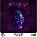 DRYPAPER - Falling