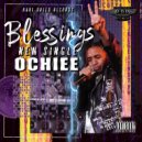 Big Ochiee - Blessins (Original Mix)