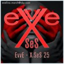 EvvE - X.SeS 25 ()