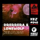 Drerrera & LØNEWØLF - Helpless (Radio Edit)