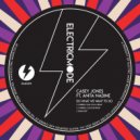 Casey Jones ft. Anita Nadine - Do What We Want To Do