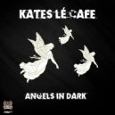 Kates Lé Cafe - Loud Silence (Original Mix)
