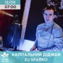 DJ SPARKO - KYIV MORNING SHOW (12.05.21)