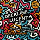 Deekline, Lucent, Navigator - Whine Up (Original Mix)