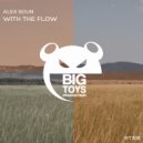 Alex Soun - With The Flow (Original Mix)